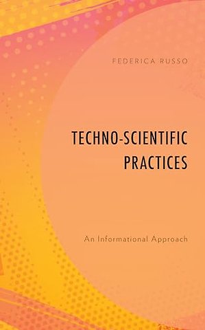 Techno-Scientific Practices