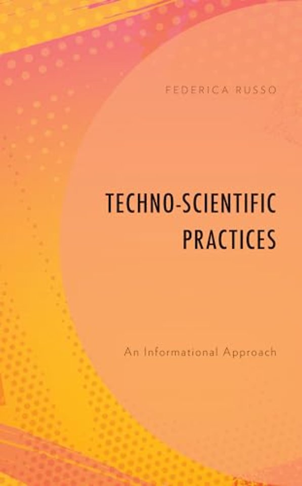 Techno-Scientific Practices