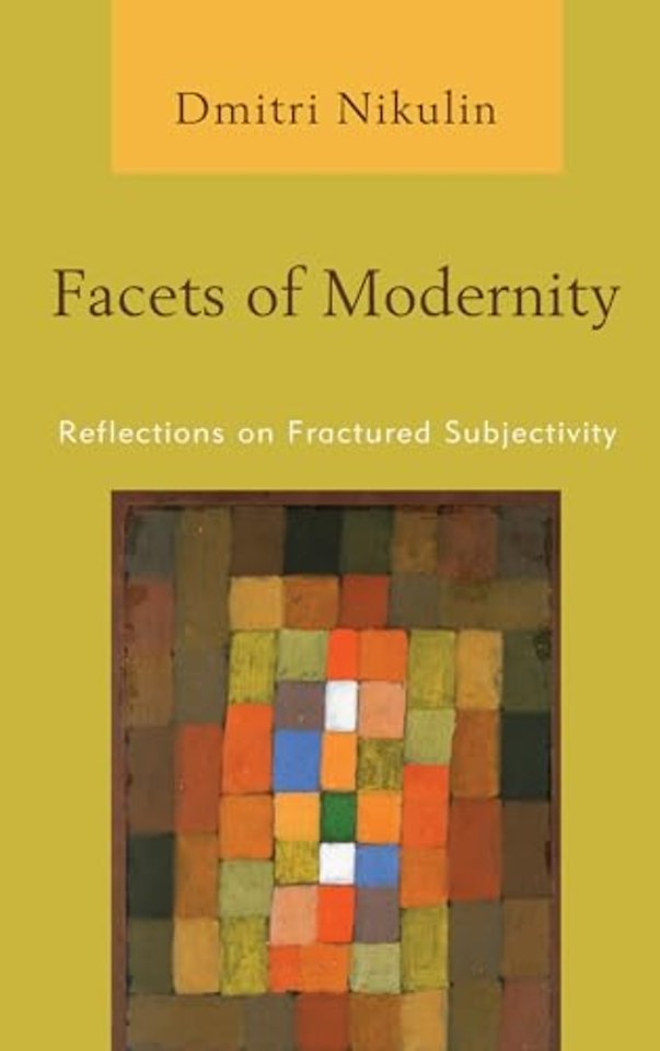 Facets of Modernity