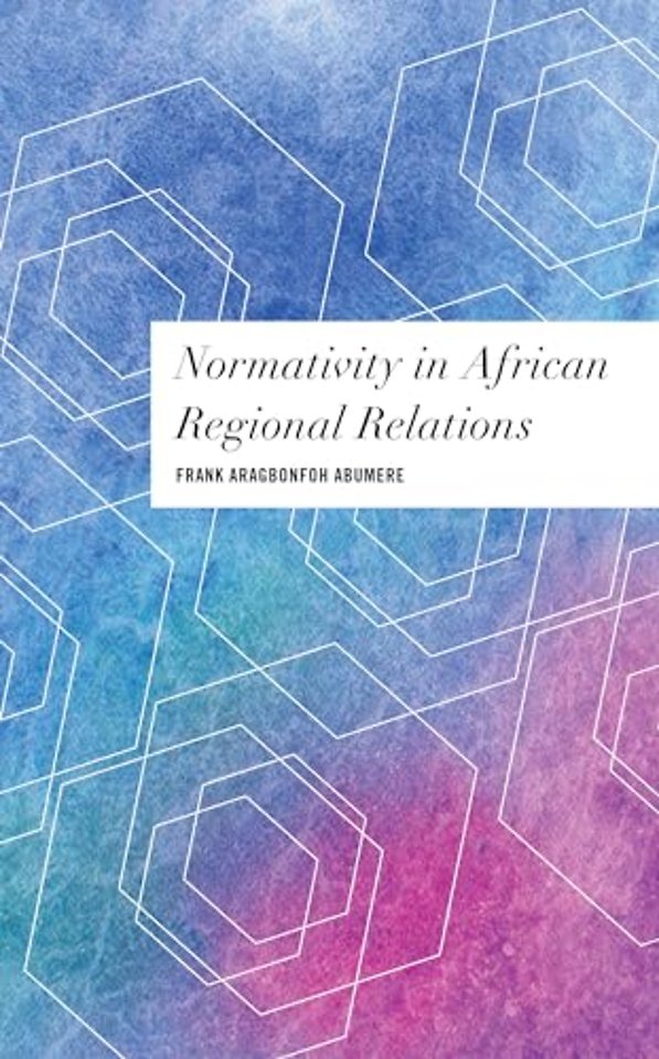 Normativity in African Regional Relations