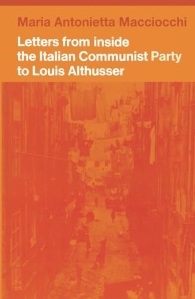 Letters from Inside the Italian Communist Party to Louis Althusser
