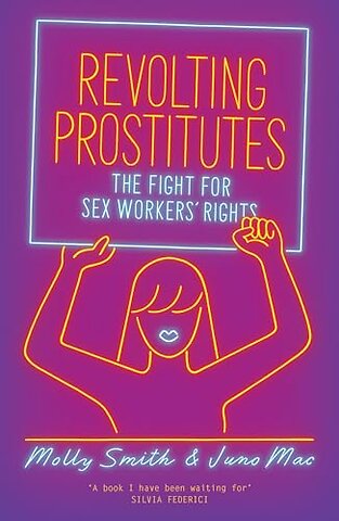 Revolting Prostitutes