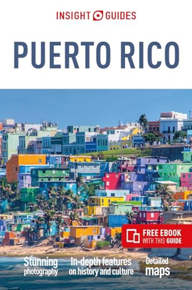 Insight Guides Puerto Rico: Travel Guide with eBook