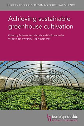 Achieving Sustainable Greenhouse Cultivation