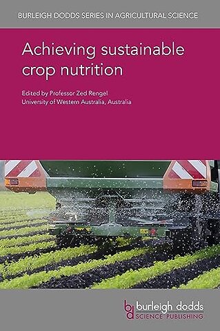 Achieving Sustainable Crop Nutrition
