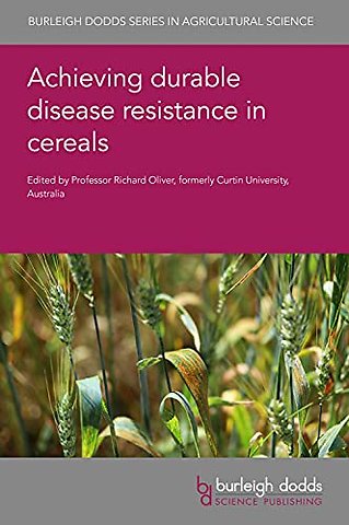 Achieving Durable Disease Resistance in Cereals