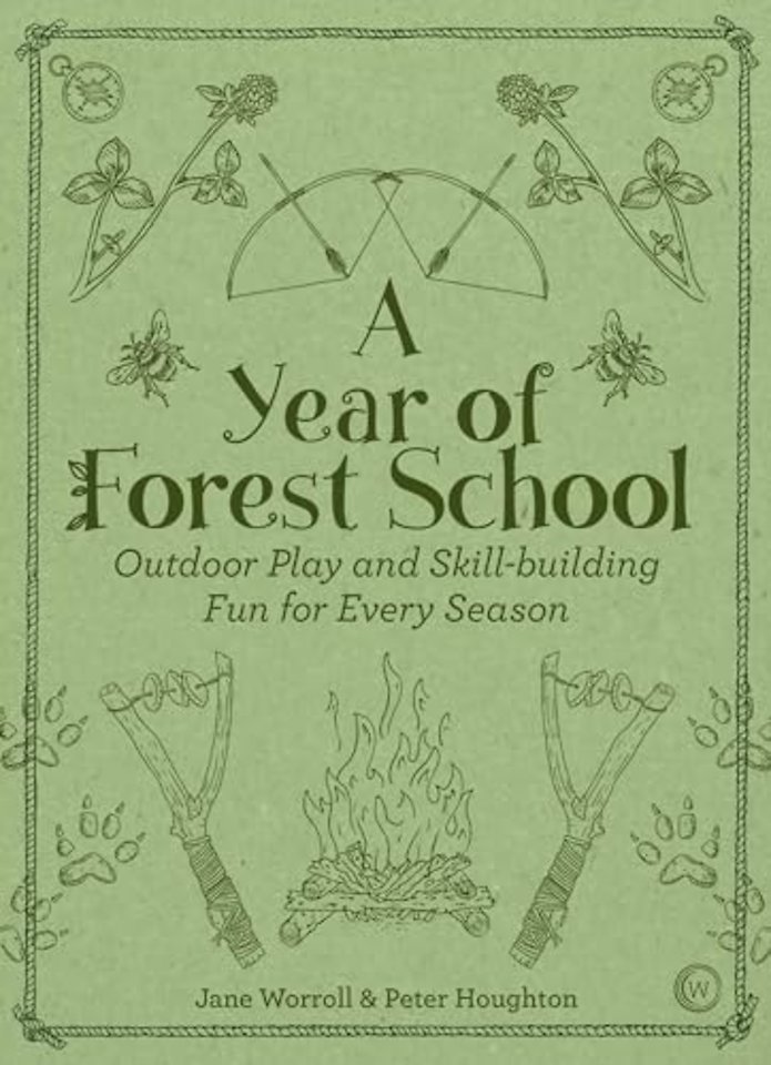 A Year of Forest School