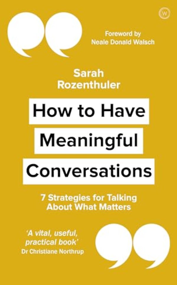 How to Have Meaningful Conversations