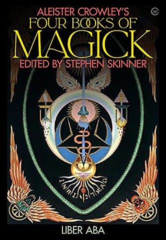 Aleister Crowley's Four Books <br>of Magick