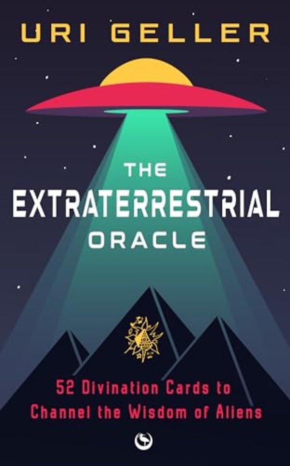 The Extraterrestrial Oracle – 52 Divination Cards to Channel the Wisdom of the Aliens
