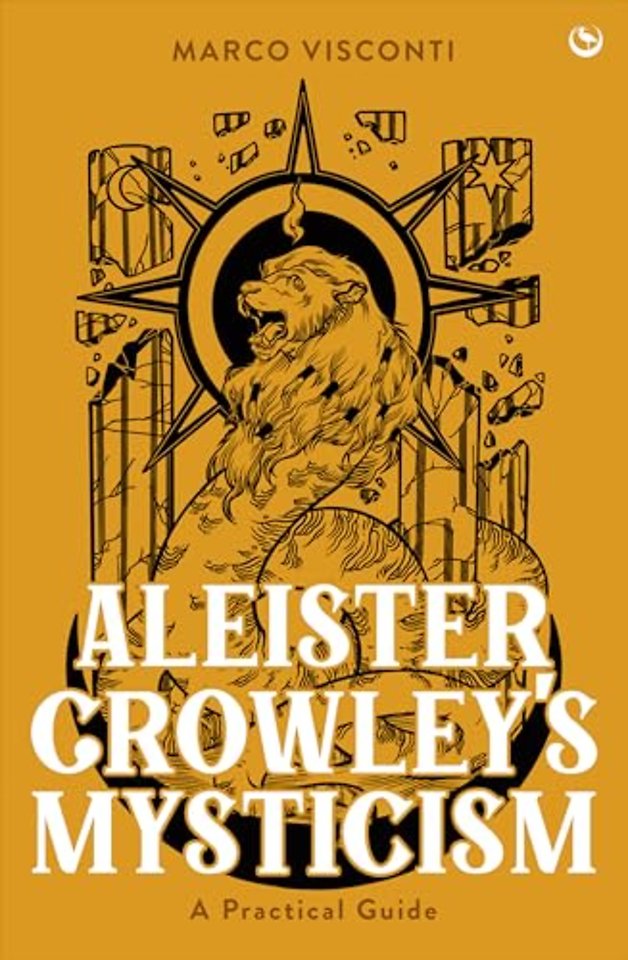 Aleister Crowley's Mysticism