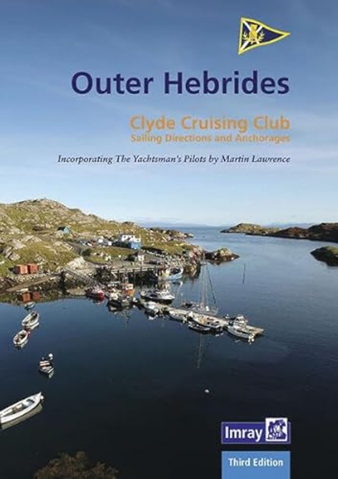 CCC Sailing Directions and Anchorages - Outer Hebrides