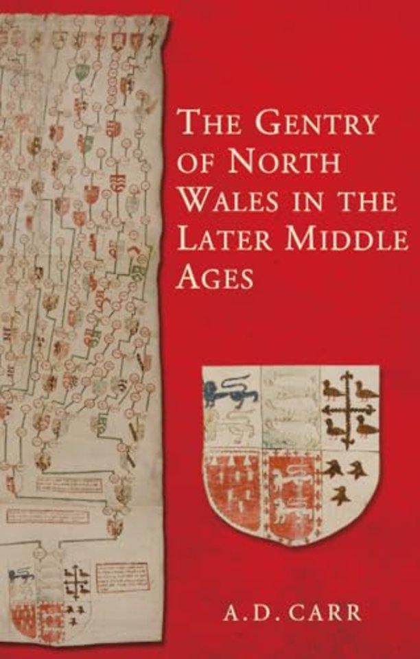 The Gentry of North Wales in the Later Middle Ages