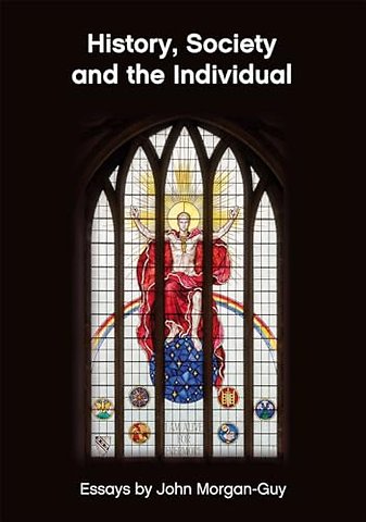 History, Society and the Individual