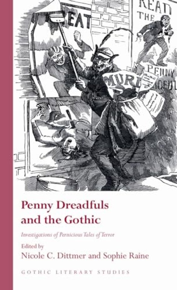 Penny Dreadfuls and the Gothic