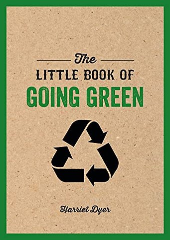 The Little Book of Going Green