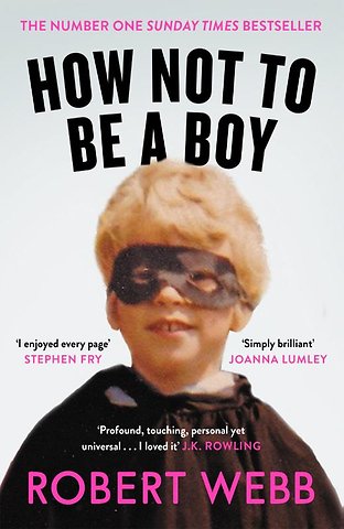 How Not To Be a Boy