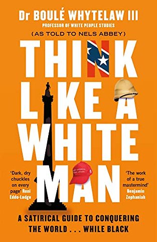 Think Like a White Man