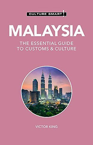 Malaysia - Culture Smart!