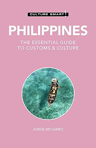 Philippines - Culture Smart!