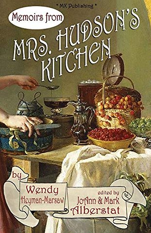Memoirs from Mr's Hudson's Kitchen