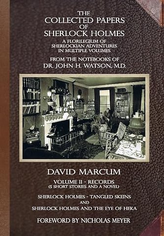 The Collected Papers of Sherlock Holmes - Volume 2