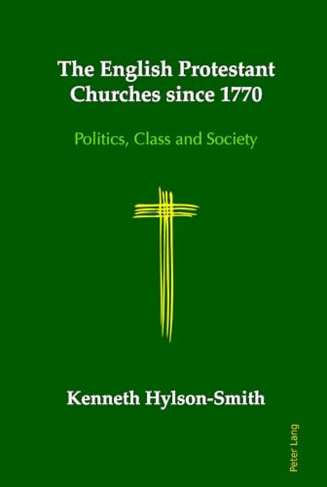 The English Protestant Churches since 1770