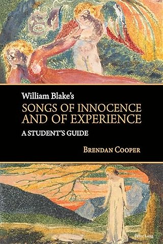 William Blake's Songs of Innocence and of Experience