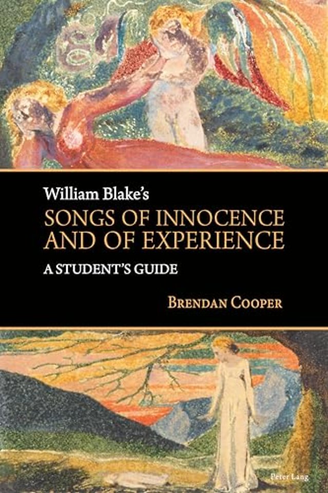 William Blake's Songs of Innocence and of Experience
