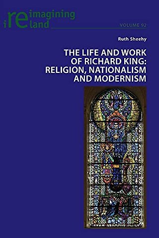 The Life and Work of Richard King