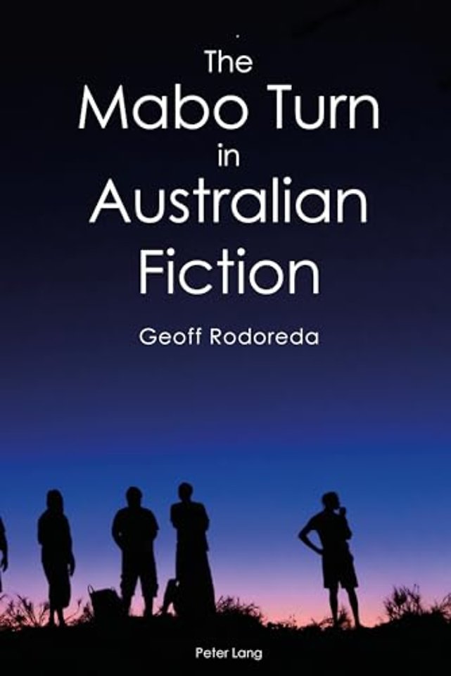 The Mabo Turn in Australian Fiction