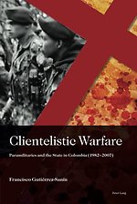 Clientelistic Warfare