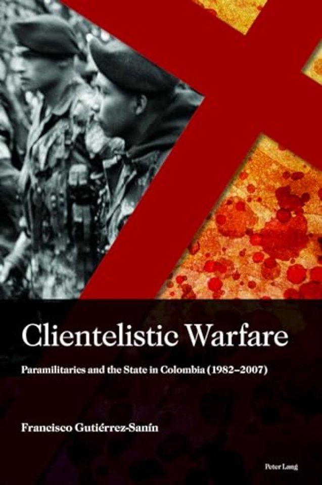 Clientelistic Warfare