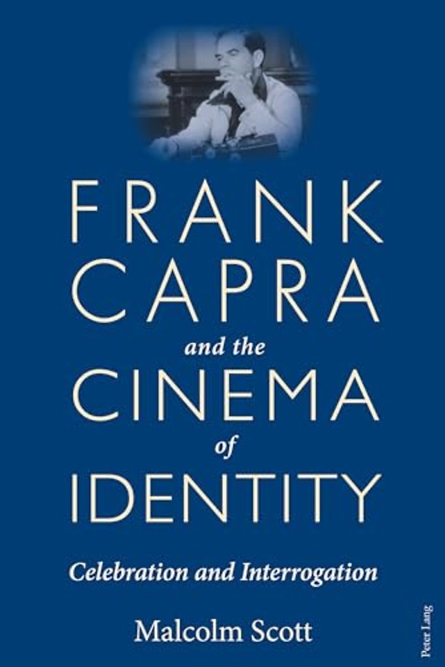 Frank Capra and the Cinema of Identity
