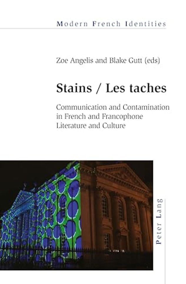 Stains / Les taches