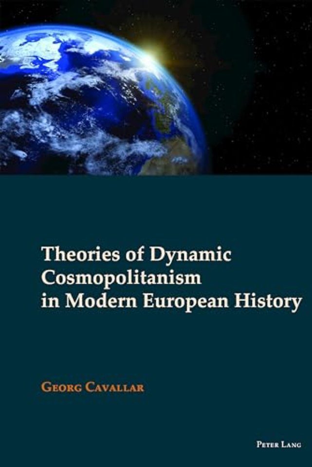 Theories of Dynamic Cosmopolitanism in Modern European History