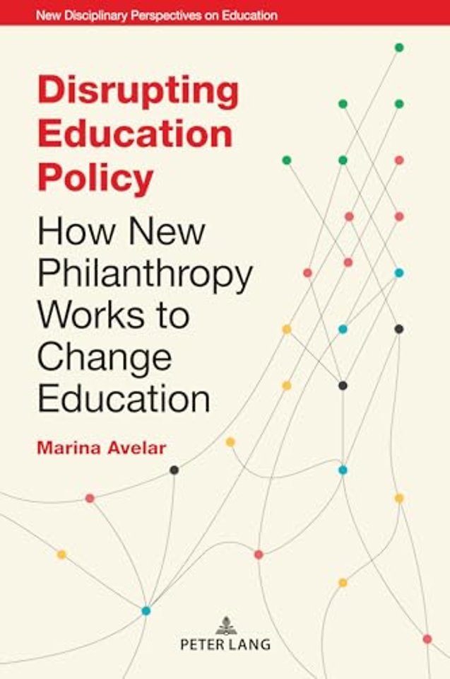 Disrupting Education Policy