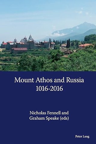 Mount Athos and Russia: 1016-2016