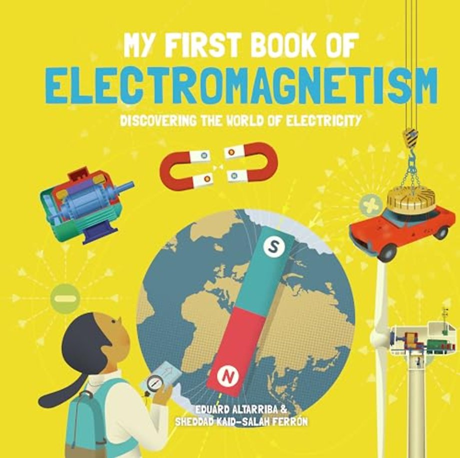 My First Book of Electromagnetism