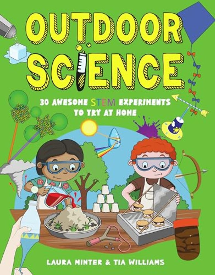 Outdoor Science – 30 Awesome STEM Experiments to Try at Home