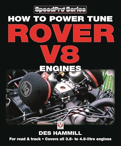How to Power Tune Rover V8 Engines for Road & Track
