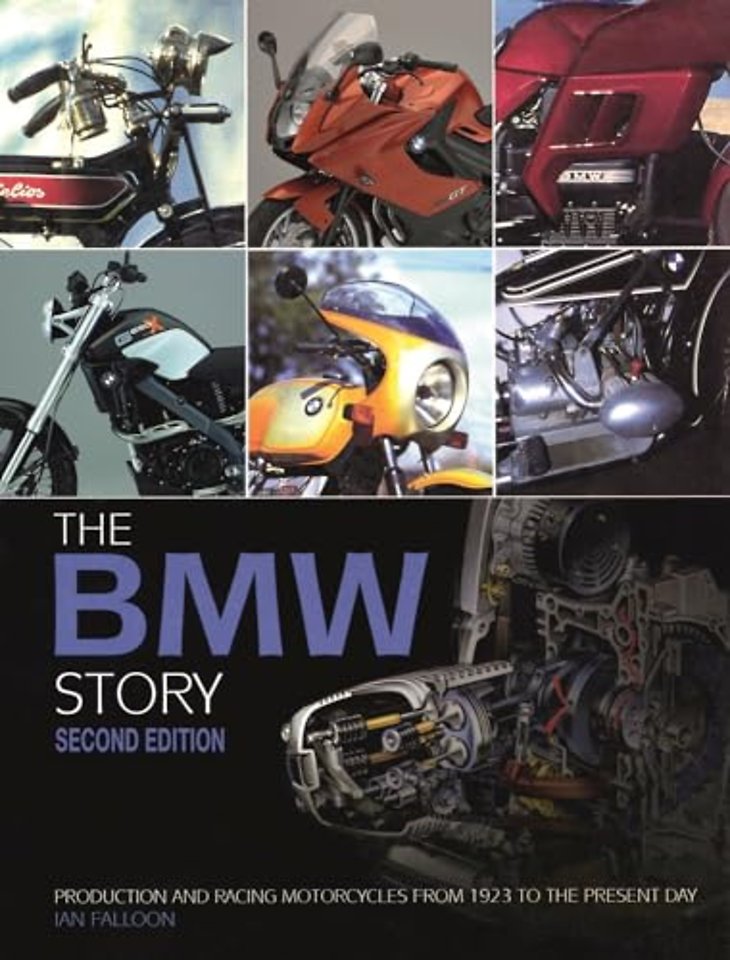 The BMW Motorcycle Story – Second Edition