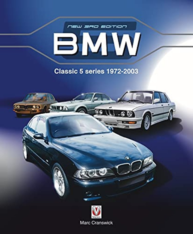 BMW Classic 5 Series 1972 to 2003