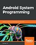 Android System Programming Android System Programming