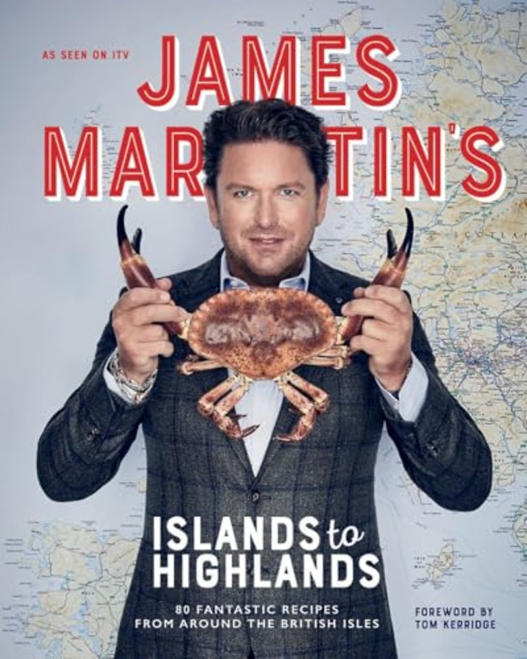 James Martin's Islands to Highlands