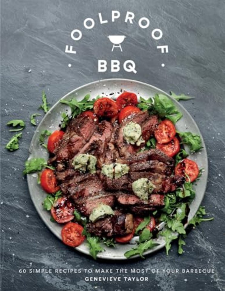 Foolproof BBQ