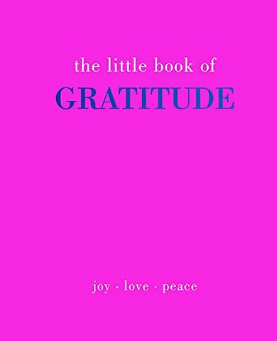 The Little Book of Gratitude