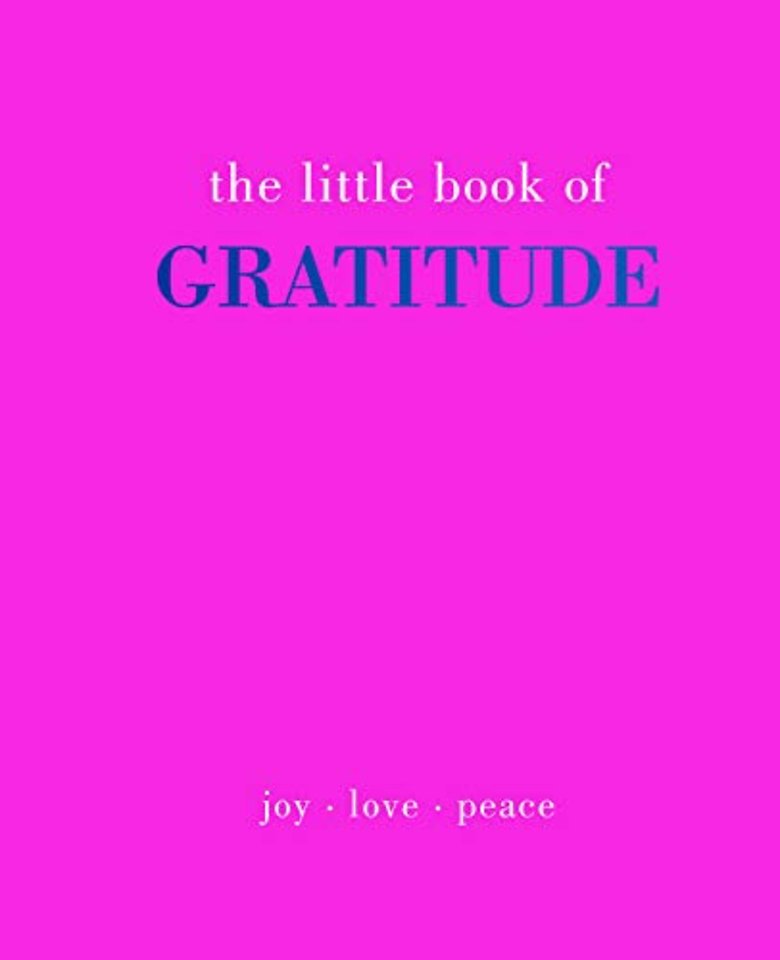 The Little Book of Gratitude