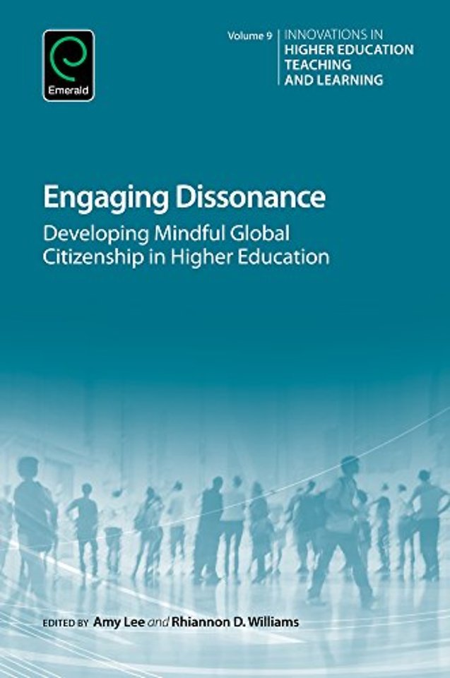 Engaging Dissonance – Developing Mindful Global Citizenship in Higher Education