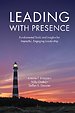 Leading with Presence Leading with Presence